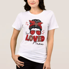  Women's T-Shirt Loved Mama Tri-Blend Shirt