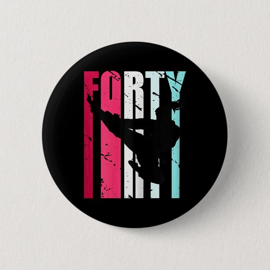 Womens Taekwondo 40th Birthday Martial Arts Karate Button (Vorderseite)