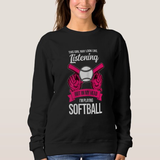 Womens this girl I'm playing softball softball gam Sweatshirt (Vorderseite)