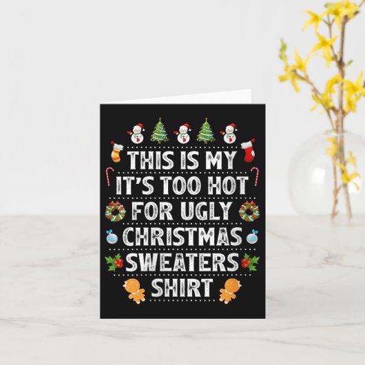 Womens This Is My It's Too Hot For Ugly Christmas Karte (Gelbe Blume)