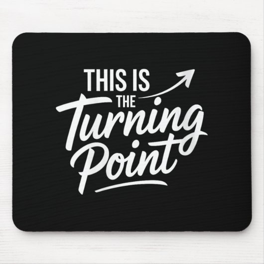 Womens This Is The Turning Int New Chapter Motivat Mousepad (Vorne)