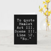 Womens To Quote Hamlet Funny Literary Tee For Wome Karte (Gelbe Blume)