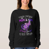 Womens Tough Enough To Be A Mom And Mimi Crazy Eno Sweatshirt (Vorderseite)