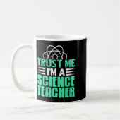 Womens Trust Me I’m Science Teacher With Stem Supe Kaffeetasse (Links)