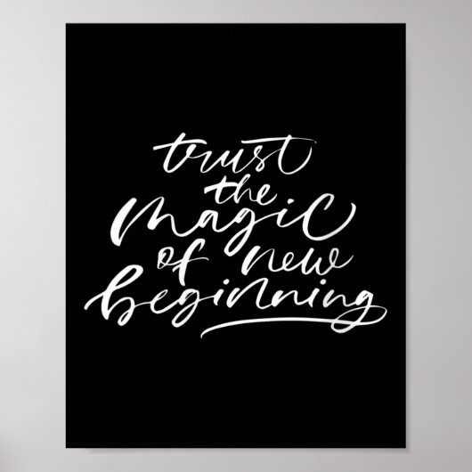 Womens Trust The Magic Of New Beginnings Insration Poster (Vorne)