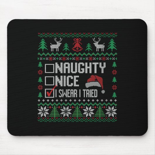 Womens Ugly Christmas List Funny Nice Naughty I Sw Mousepad (Vorne)