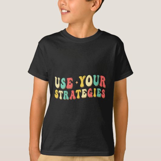 Womens Use Your Strategies Test Day Testing Exam S T-Shirt (Vorderseite)