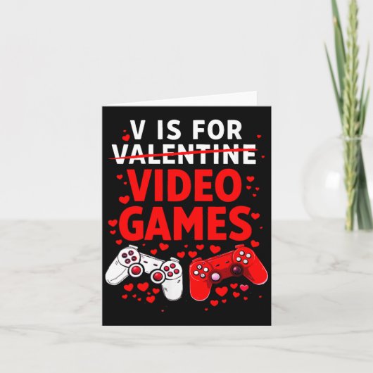 Women's V Is For Video Games Funny Valentines Game Karte (Vorderseite)