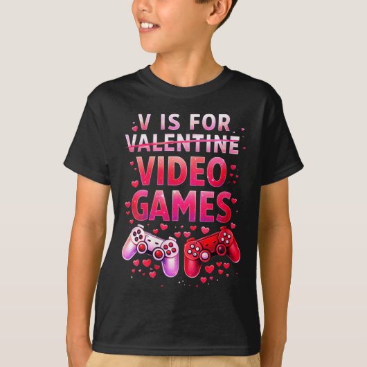 Women's V Is For Video Games Funny Valentines Game T-Shirt (Vorderseite)