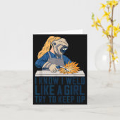 Womens Welder Mom Outfit I Know I Weld Like A Girl Karte (Gelbe Blume)