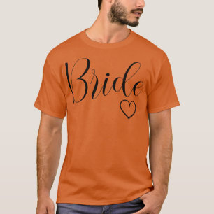 Womens White Bride Bachelorette Verlobte Wedding B T-Shirt