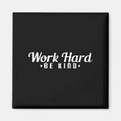 Womens Work Hard Be Kind Motivational V-neck  Magnet (Vorne)