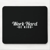 Womens Work Hard Be Kind Motivational V-neck Mousepad (Vorne)