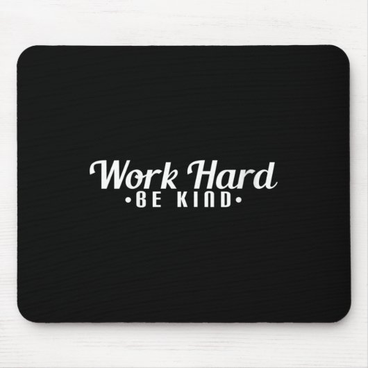 Womens Work Hard Be Kind Motivational V-neck  Mousepad (Vorne)