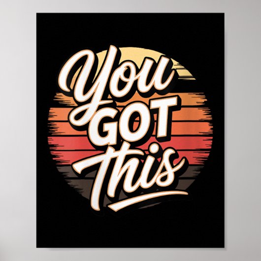 Womens You Got This – Retro-insred Motivational V- Poster (Vorne)