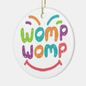 Womp Keramik Ornament (Links)