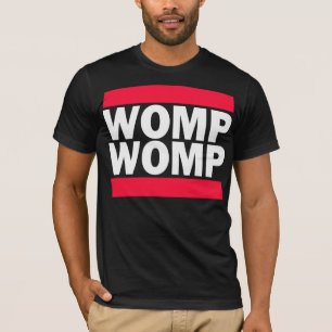 Womp T-Shirt