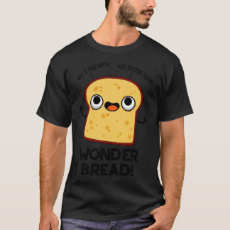 Wonder Bread Lustiger Lebensmittelwitz 1 T-Shirt