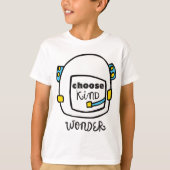 Wonder Choose Kind - Auggie Choose Kind Space Helm T-Shirt (Vorderseite)