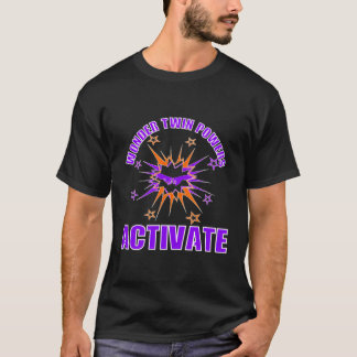 Wonder Twin Power aktivieren Identical und Fratern T-Shirt