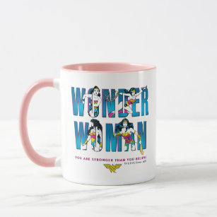 Wonder Woman "Du bist stärker als du glaubst" Tasse