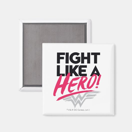 Wonder Woman - Kämpfe wie ein Held Magnet (Vorderseite/Rückseite)
