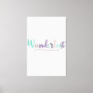 Wonderlust Leinwanddruck
