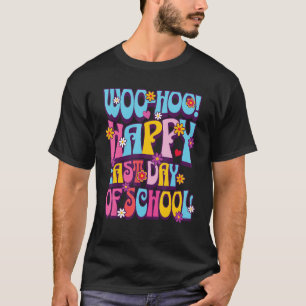 Woo Hoo Happy Letzten Tag der Schule Retro Fun Leh T-Shirt