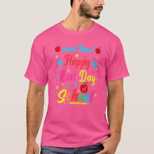 Woo Hoo Happy Letzten Tag der Schule Spaß Lehrer S T-Shirt