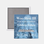 Woo Hoo III Magnet (Vorderseite/Rückseite)