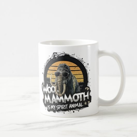 Woo Mammoth Is My Spirit Animal Art Kaffeetasse (Rechts)