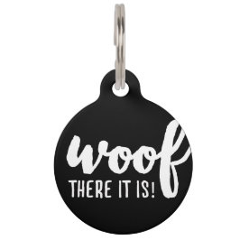 Wood dort ist es - K9 Quotes Berühmtes Dog Quotes Haustiermarke