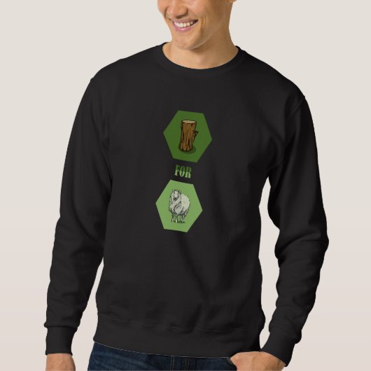 Wood for Sheep Strategy Resource Management Board  Sweatshirt (Vorderseite)