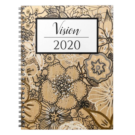 Wood Themed Floral Notebook Vision 2020 Notizblock (Vorderseite)