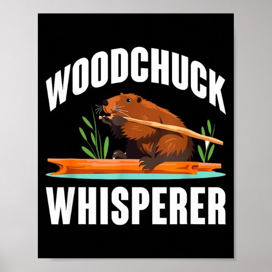 Woodchuck Whisperer Funny Groundhog Day Poster (Vorne)