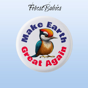 Woodpecker, die Erde wieder groß machen, Niedliche Button