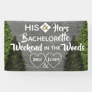Woodsy Sein & Hers Junggeselinnen-Abschied Banner