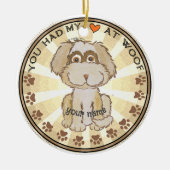 Woof Dog Keramik Ornament (Vorne)