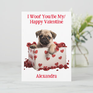 Woof du/be My/Happy Valentine Mops Puppy Feiertagskarte