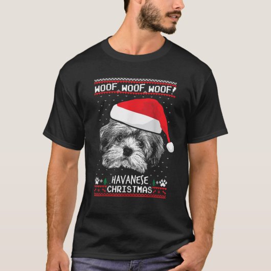 Woof Havanese Weihnachten Funny Xmas T-Shirt (Vorderseite)