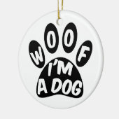 Woof ich ein Hund bin Keramik Ornament (Links)