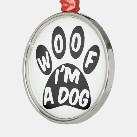 Woof ich ein Hund bin Ornament Aus Metall (Links)