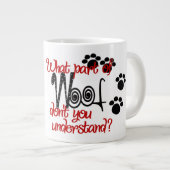 Woof - Jumbo-Tasse (Vorderseite Rechts)