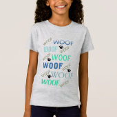 WOOF-Over mit Paws Girls-T-Shirt T-Shirt (Vorderseite)