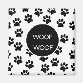 Woof Woof Paw Prints Magnet (Vorne)