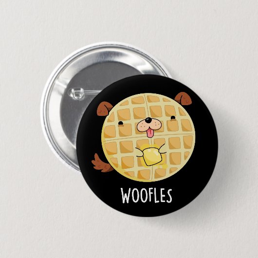 Woofles Funny Doggy Waffle Pun Dark BG Button (Vorne & Hinten)