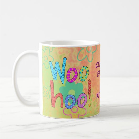 Woohoo Celebrate Day Name Personalisiert Graphic Kaffeetasse (Links)