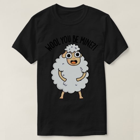 Wool you be mine Funny Sheep Puff 1 T-Shirt (Design vorne)