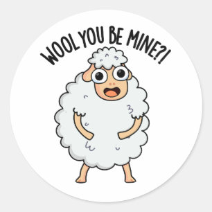 Wool you be mine Funny Sheep Puff Runder Aufkleber
