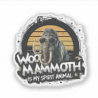 Woolly Mammut ist mein Seelentier Kunst
